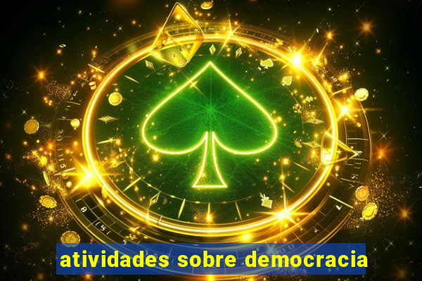 atividades sobre democracia